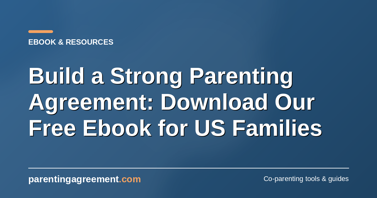 Building a Strong Parenting Agreement: How Our Irish Toolkit Helps